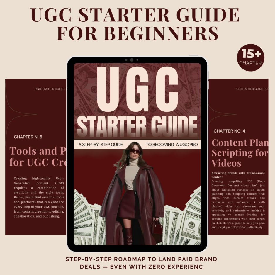 The Ultimate Guide to Becoming a UGC Creator